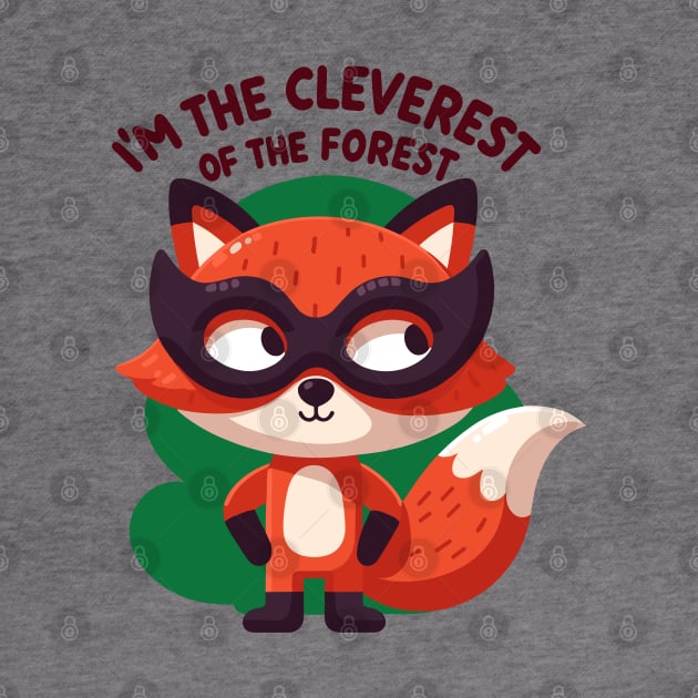 I'm The Cleverest Of The Forest by SimplyIdeas